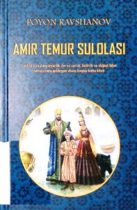 amir temur sulolasi. poyon ravshanov.2023
