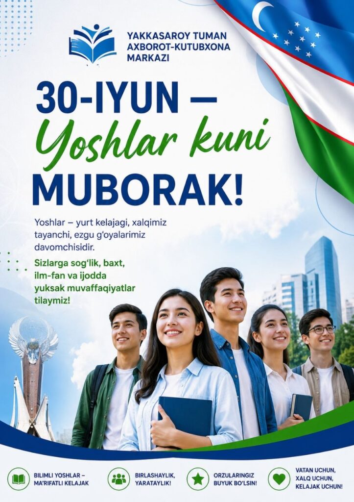 30-iyun — Yoshlar kuni muborak! file 664