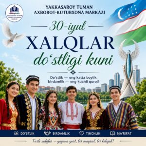 🌐 30-iyul — Xalqlar doʻstligi kuni! file 803