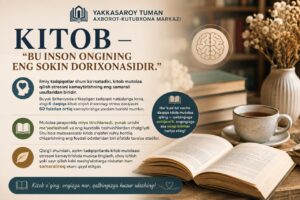 “Kitob – bu inson ongining eng sokin dorixonasidir.” file 831